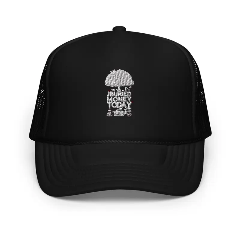 I Buried Money Today Briick Trucker Hat